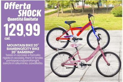 Offerta per Mountain Bike 20" Bambino/City Bike 20" Bambina a 129,99€ in Eurospin