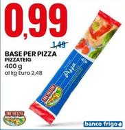 Offerta per Tre Mulini - Base Per Pizza a 0,99€ in Eurospin