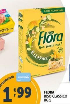 Offerta per Flora - Riso Classico a 1,99€ in Decò