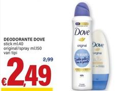 Offerta per Dove - Deodorante a 2,49€ in ARD Discount