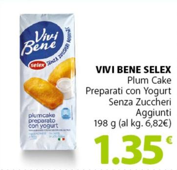 Offerta per Selex - Vivi Bene Plum Cake Preparati Con Yogurt Senza Zuccheri Aggiunti a 1,35€ in Dok