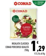 Offerta per Conad - Insalata Classica Percorso Qualità a 1,29€ in Margherita Conad