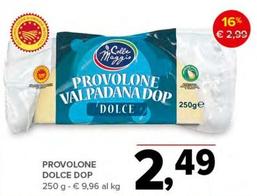 Offerta per Provolone a 2,49€ in Todis