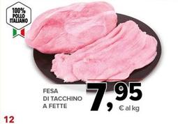 Offerta per Fesa Di Tacchino A Fette a 7,95€ in Todis