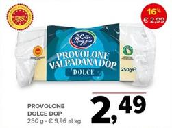 Offerta per Colle Maggio - Provolone Dolce Dop a 2,49€ in Todis