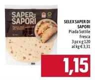 Offerta per Selex - Saper Di Sapori Piada Sottile Fresca a 1,15€ in Emi