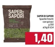 Offerta per Saper Di Sapori - Spaztle Freschi Con Spinaci a 1,4€ in Emi