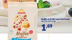 Offerta per Fairtrade - Muffin Ai Frutti Rossi a 1,69€ in IN'S