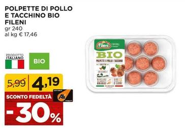 Offerta per Fileni - Polpette Di Pollo E Tacchino Bio a 4,19€ in Alì e Alìper