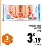 Offerta per Auricchio - Provolone Dolce a 3,19€ in Conad
