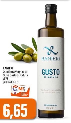 Offerta per Ranieri - Olio Extra Vergine Di Oliva Gusto Di Natura a 6,65€ in Emi
