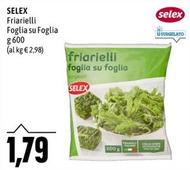 Offerta per Selex - Friarielli Foglia Su Foglia a 1,79€ in Emi