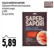 Offerta per Selex - Saper Di Sapori Salmone Affumicato Scozzese A Fetta Lunga a 5,89€ in Emi