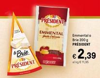 Offerta per Prèsident - Emmental O Brie a 2,39€ in Iper La grande i
