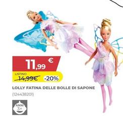 Offerta per Lolly Fatina Delle Bolle Di Sapone a 11,99€ in Toys Center