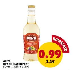 Offerta per Ponti - Aceto Di Vini Bianco a 0,99€ in PENNY