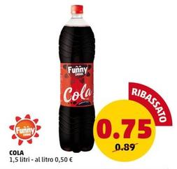 Offerta per Funny Drink - Cola a 0,75€ in PENNY