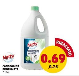 Offerta per Netty - Candeggina Profumata a 0,69€ in PENNY