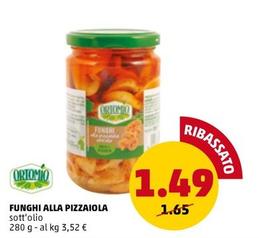 Offerta per Ortomio - Funghi Alla Pizzaiola a 1,49€ in PENNY