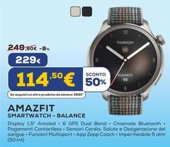 Offerta per Amazfit - Smartwatch-Balance a 229€ in Euronics