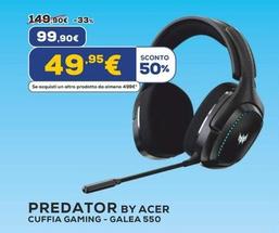 Offerta per Acer - Predator By Cuffia Gaming-Galea 550 a 99,9€ in Euronics