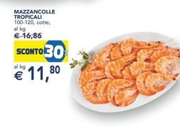 Offerta per Mazzancolle a 11,8€ in Esselunga