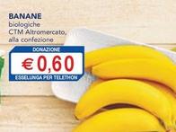 Offerta per Banane a 0,6€ in Esselunga