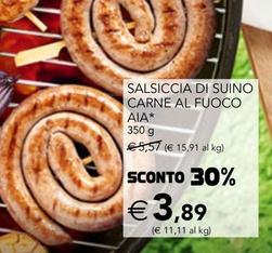 Offerta per Salsicce a 3,89€ in Esselunga