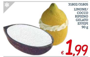 Offerta per Effepi - Limone/ Cocco Ripieno Gelato a 1,99€ in ZONA