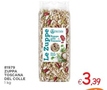 Offerta per Del colle - Zuppa Toscana a 3,39€ in ZONA
