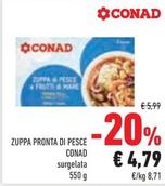 Offerta per Conad - Zuppa Pronta Di Pesce a 4,79€ in Conad