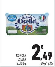 Offerta per Osella - Robiola a 2,49€ in Margherita Conad