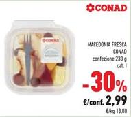 Offerta per Conad - Macedonia Fresca a 2,99€ in Conad Superstore