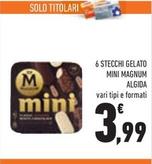 Offerta per Algida - 6 Stecchi Gelato Mini Magnum a 3,99€ in Conad Superstore