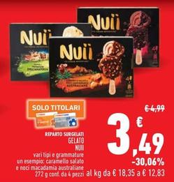 Offerta per Nuii - Gelato a 3,49€ in Conad
