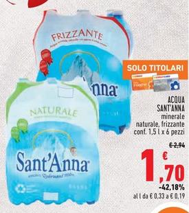 Offerta per Sant'anna - Acqua a 1,7€ in Conad