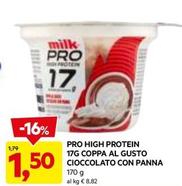 Offerta per Milk - Pro High Protein Coppa Al Gusto Cioccolato Con Panna a 1,5€ in Dpiu