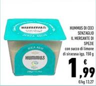 Offerta per Il Mercante Di Spezie - Hummus Di Ceci Senz'Aglio a 1,99€ in Conad