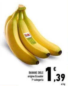 Offerta per Dole - Banane a 1,39€ in Conad City