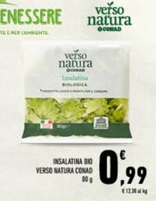 Offerta per Conad - Insalatina Bio Verso Natura a 0,99€ in Conad City
