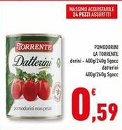 Offerta per La Torrente - Pomodorini a 0,59€ in Conad Superstore