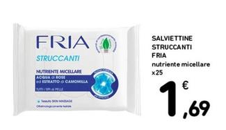 Offerta per  Fria - Salviettine Struccanti  a 1,69€ in Conad Superstore