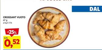 Offerta per Croissant Vuoto a 0,52€ in Dpiu