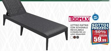 Offerta per Toomax - Lettino Rattan Sotto Con Schienale Regolabile a 59,99€ in Happy Casa Store