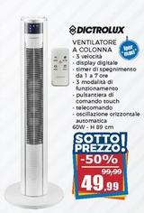 Offerta per Dictrolux -  Ventilatore A Colonna a 49,99€ in Happy Casa Store