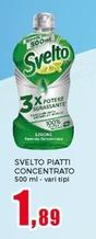 Offerta per Svelto - Piatti Concentrato a 1,89€ in Happy Casa Store
