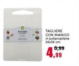 Offerta per Tagliere Con Manico a 4,99€ in Happy Casa Store
