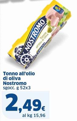 Offerta per Nostromo - Tonno All'Olio Di Oliva a 2,49€ in Sigma