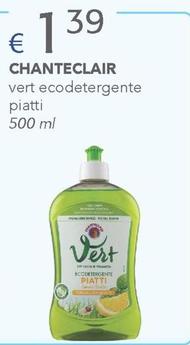 Offerta per  Chanteclair - Vert Ecodetergente Piatti  a 1,39€ in Acqua & Sapone