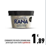 Offerta per  Giovanni Rana - Condimenti Per Pasta  a 1,89€ in Conad Superstore